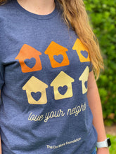 Load image into Gallery viewer, Love Your Neighbor T-Shirt