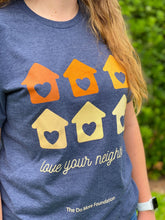 Load image into Gallery viewer, Love Your Neighbor T-Shirt
